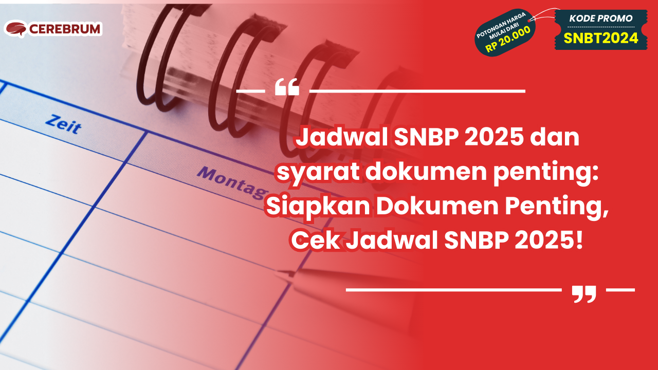 Jadwal SNBP 2025
