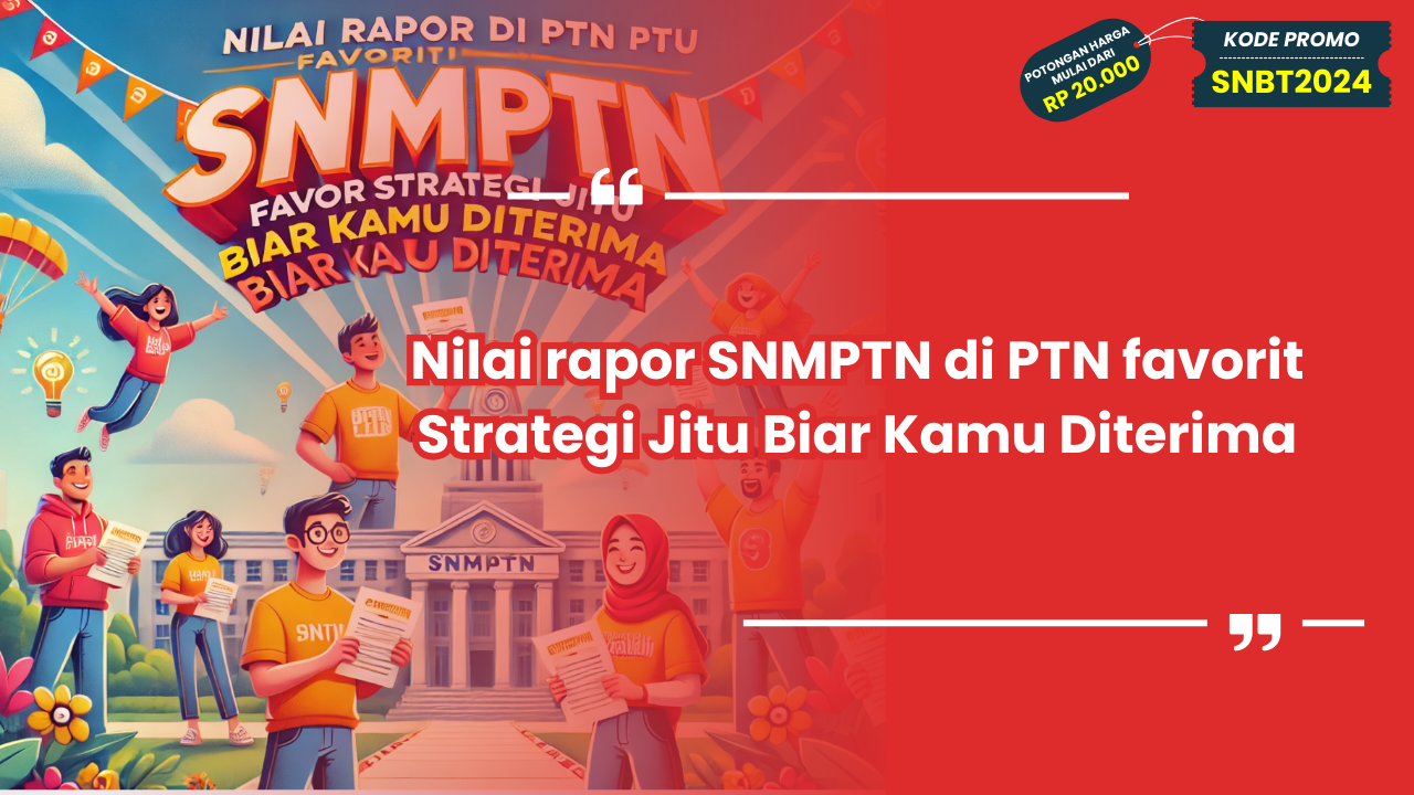 Nilai rapor SNMPTN