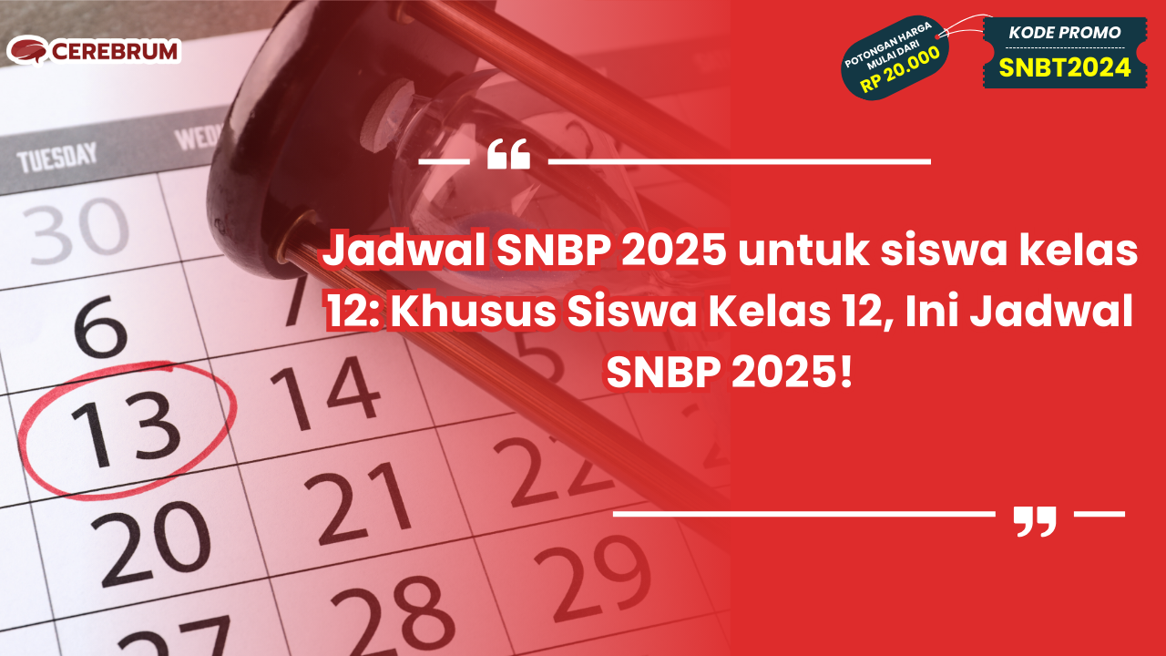 Jadwal SNBP 2025