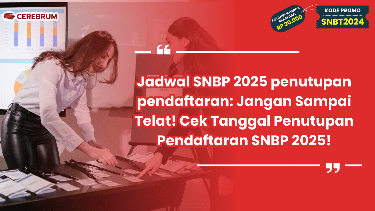 Jadwal SNBP 2025