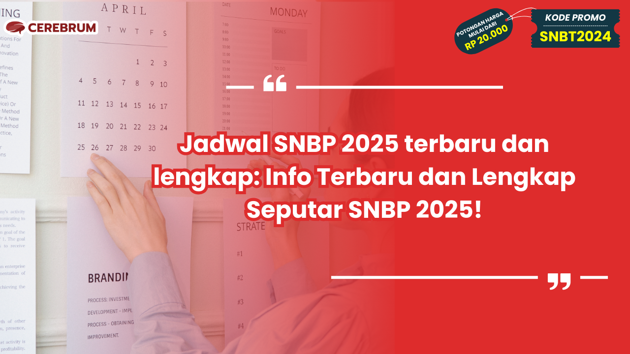 Jadwal SNBP 2025