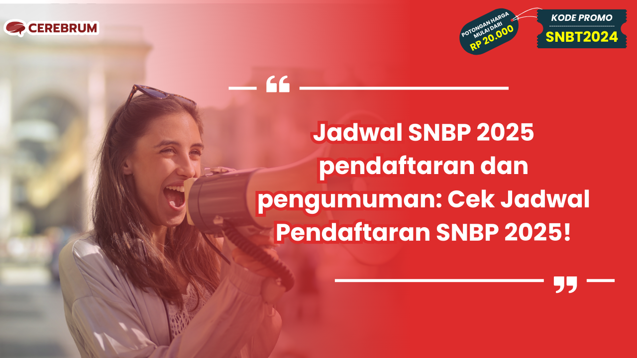 Jadwal SNBP 2025