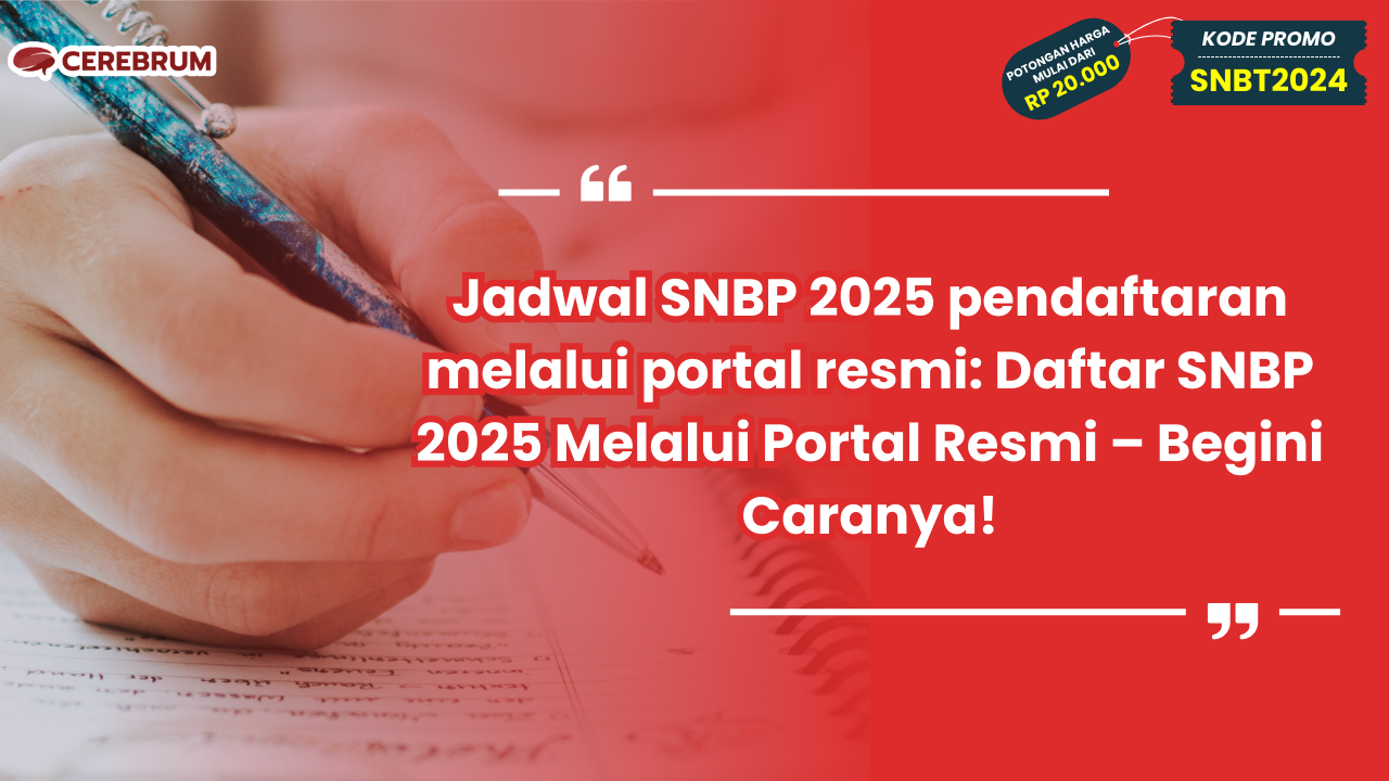 Jadwal SNBP 2025