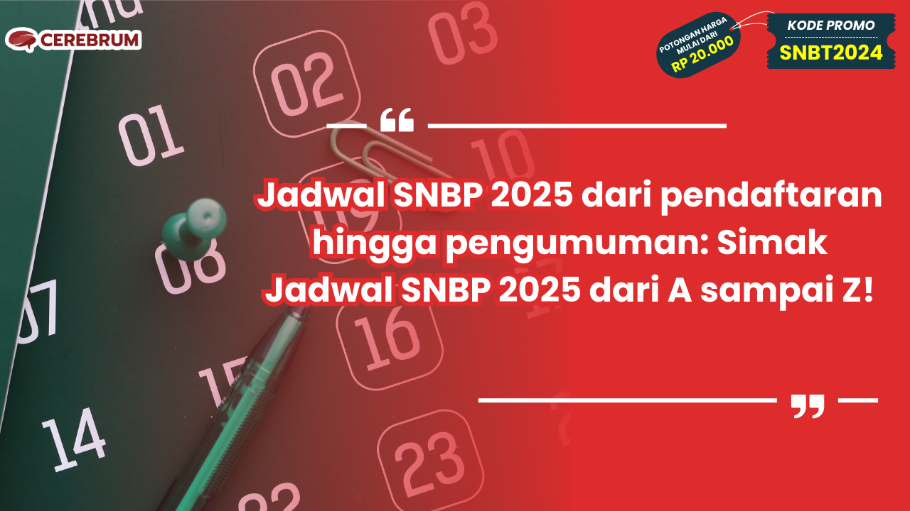 Jadwal SNBP 2025