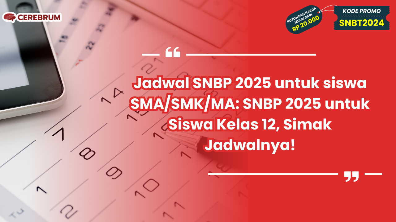Jadwal SNBP 2025