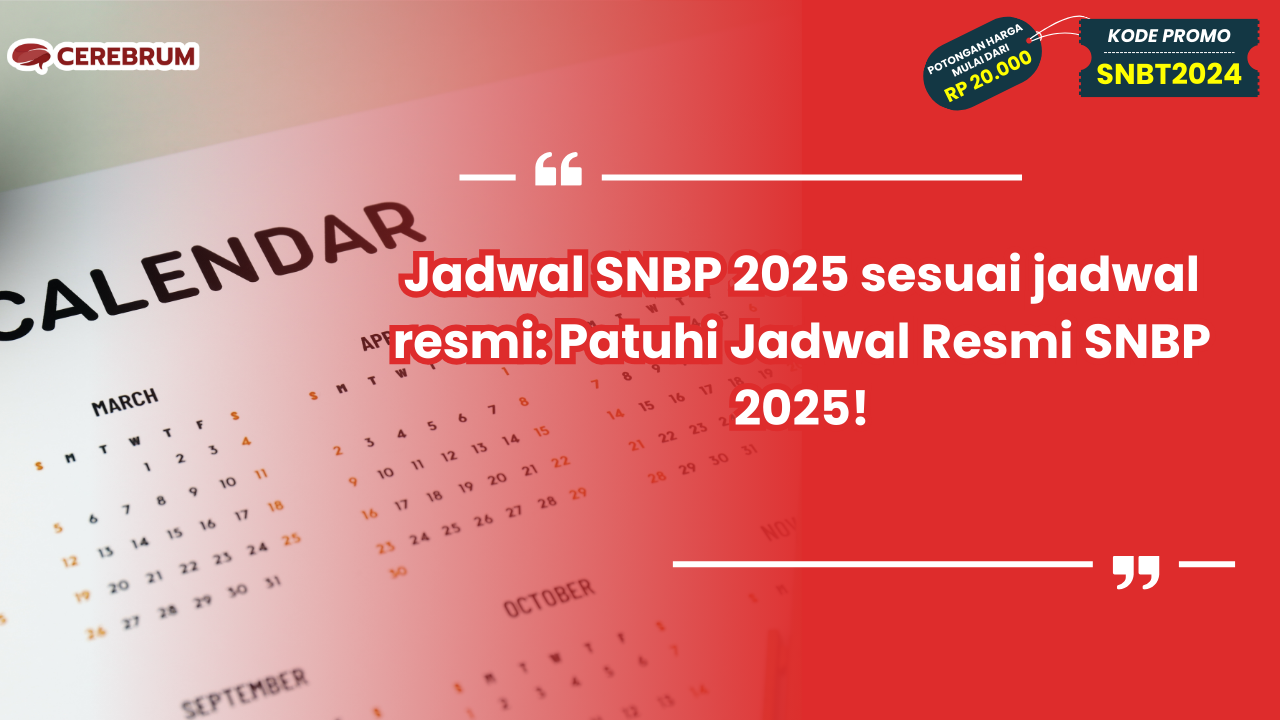 Jadwal SNBP 2025