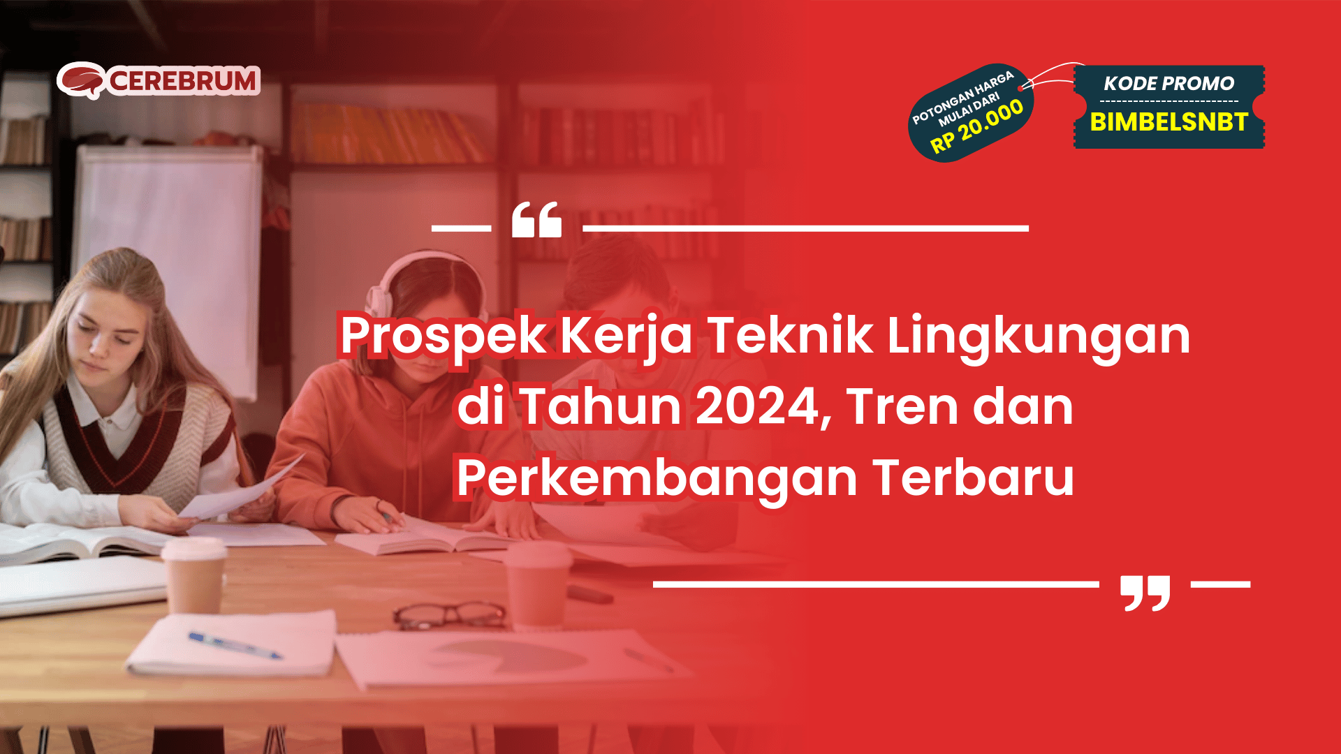 Prospek Kerja Teknik Lingkungan di Tahun 2024