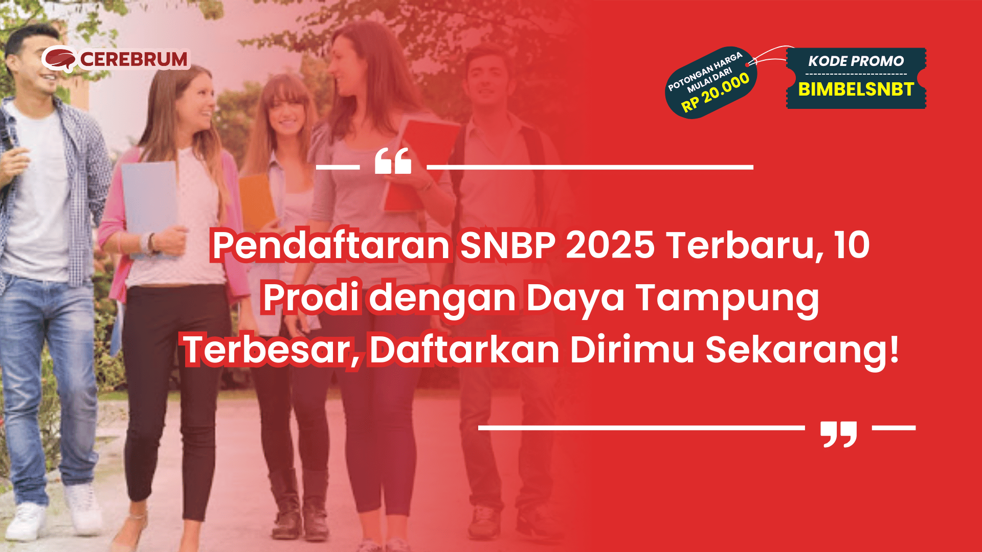 Pendaftaran SNBP 2025 Terbaru