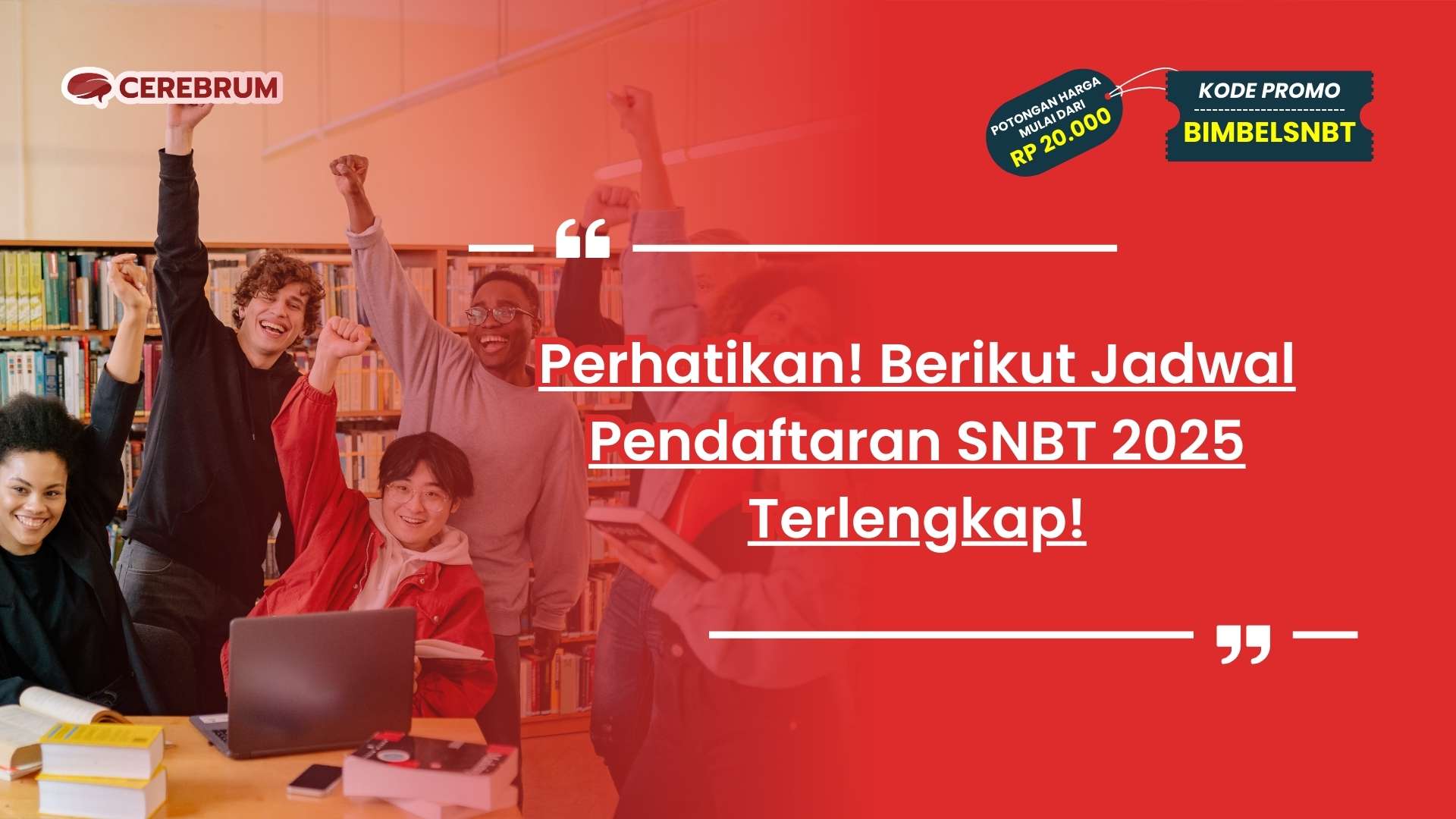 Jadwal Pendaftaran SNBT 2025