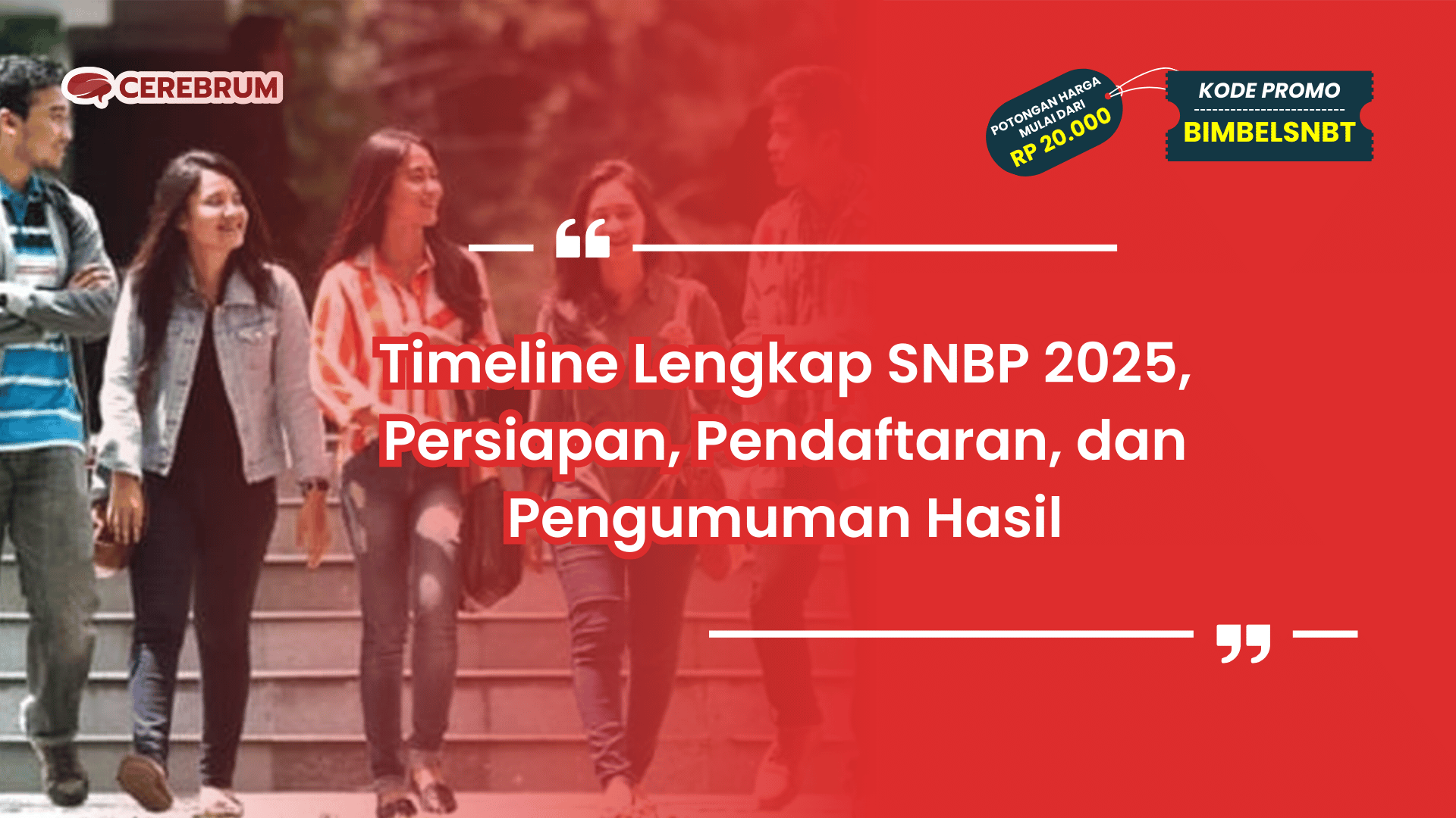Timeline Lengkap SNBP 2025