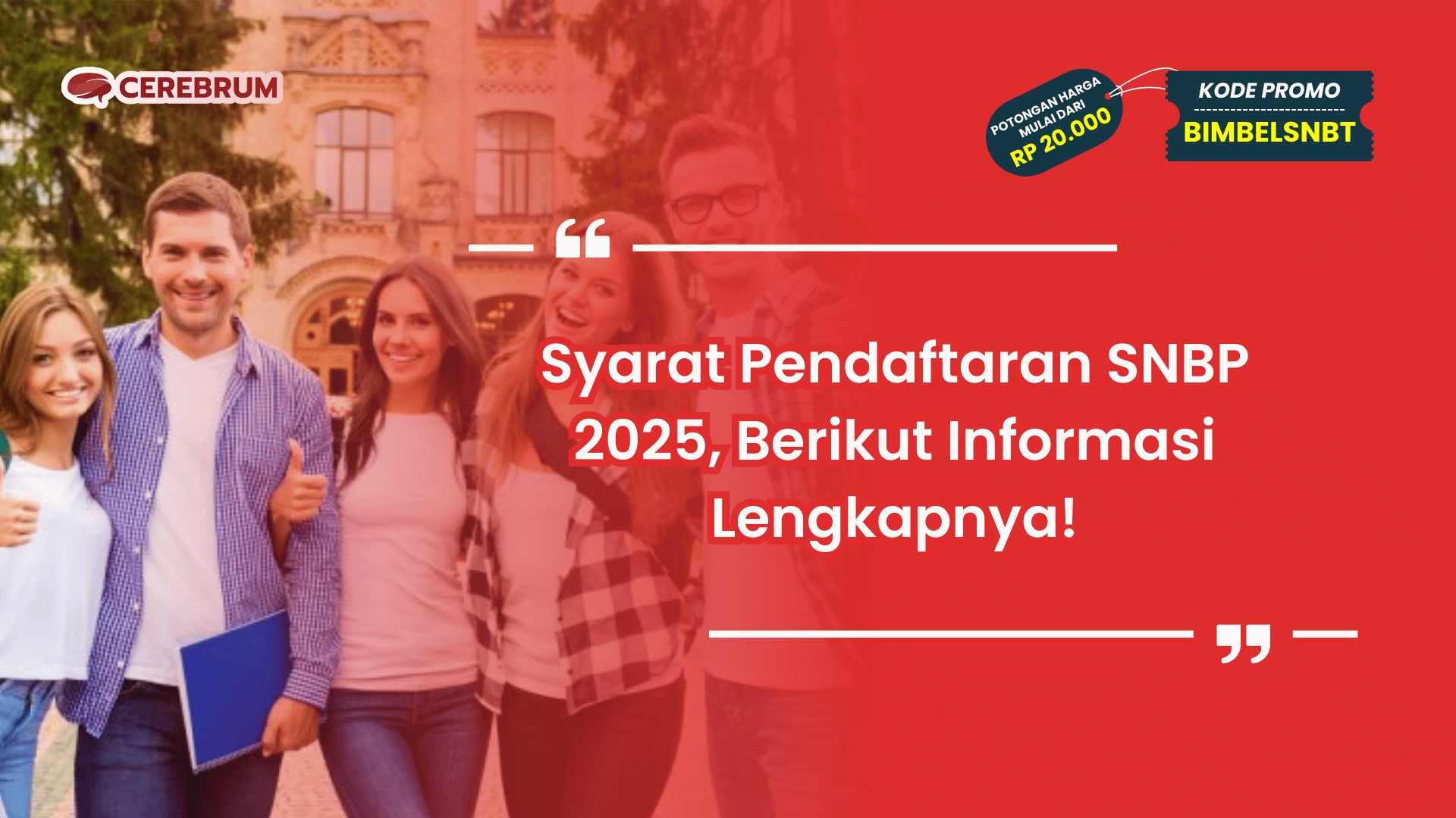 Syarat Pendaftaran SNBP 2025