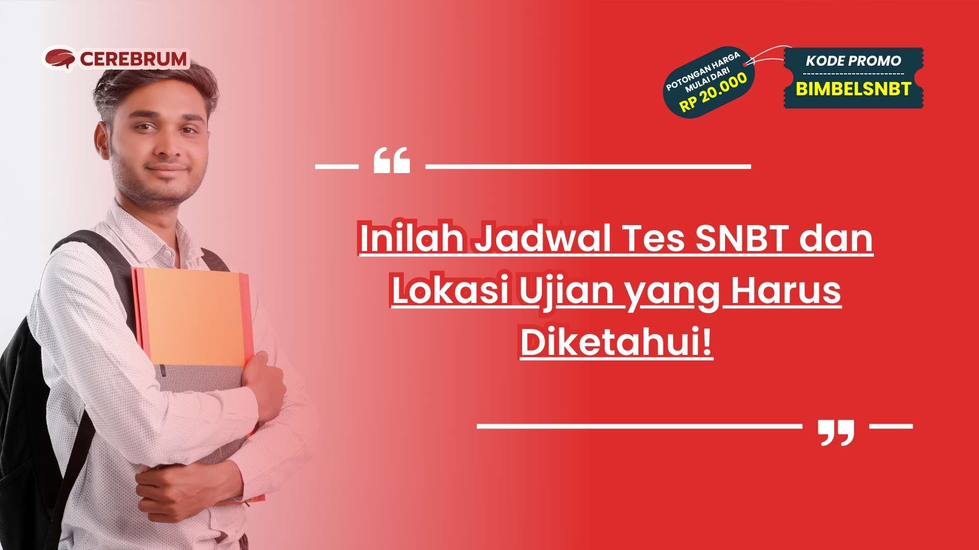 Jadwal Tes SNBT dan Lokasi Ujian