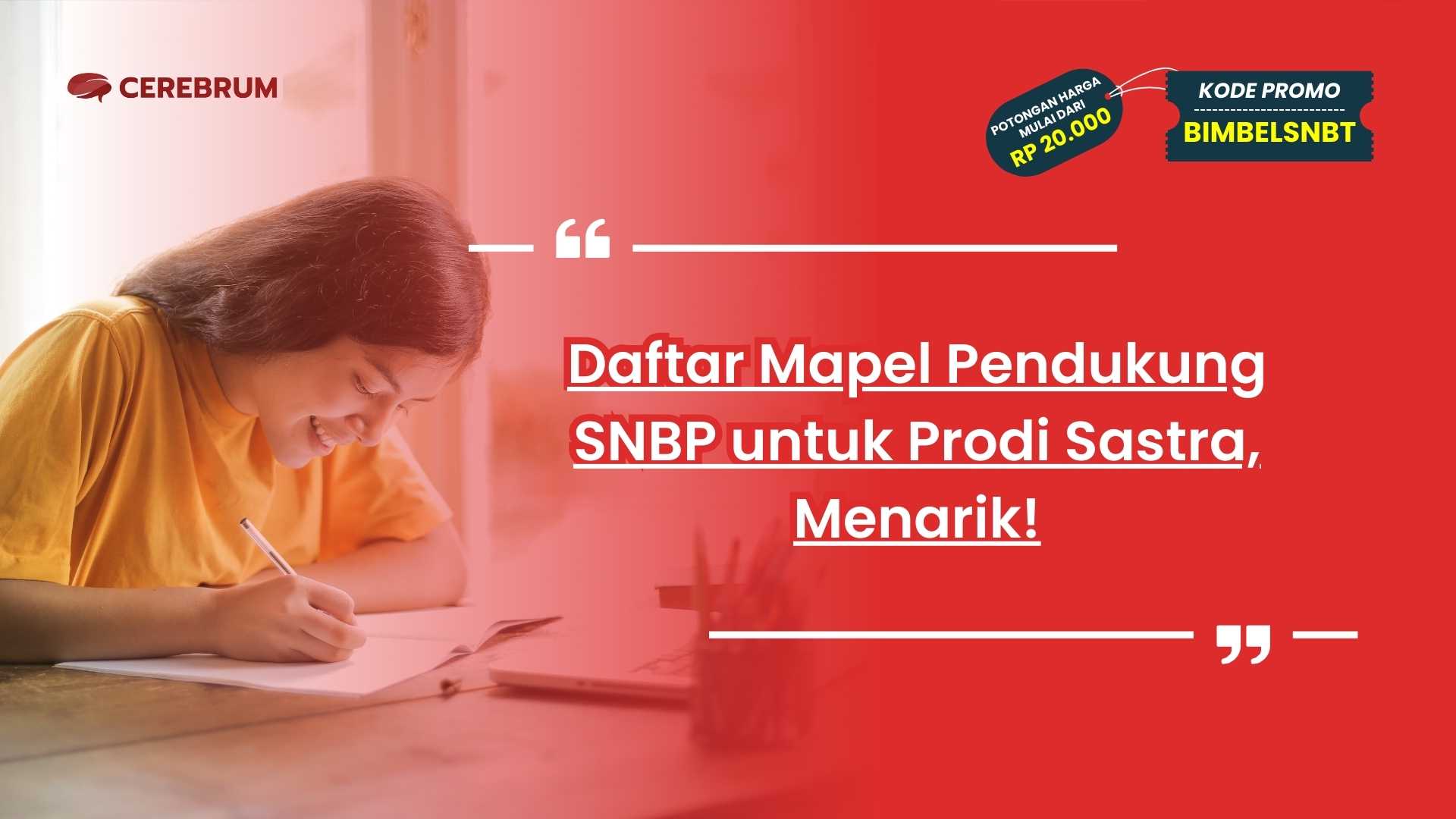Mapel Pendukung SNBP untuk Prodi Sastra