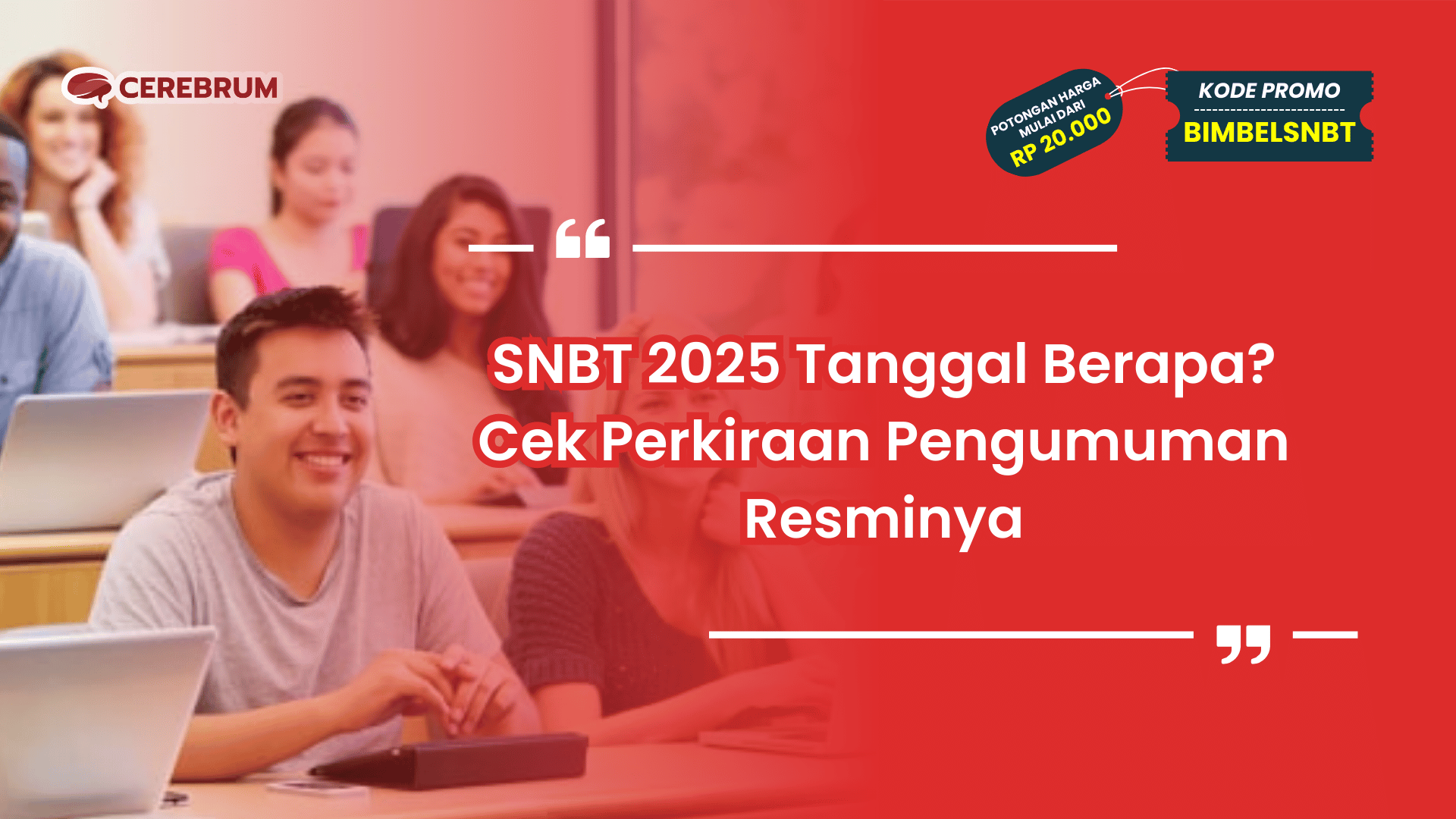 SNBT 2025 Tanggal Berapa?