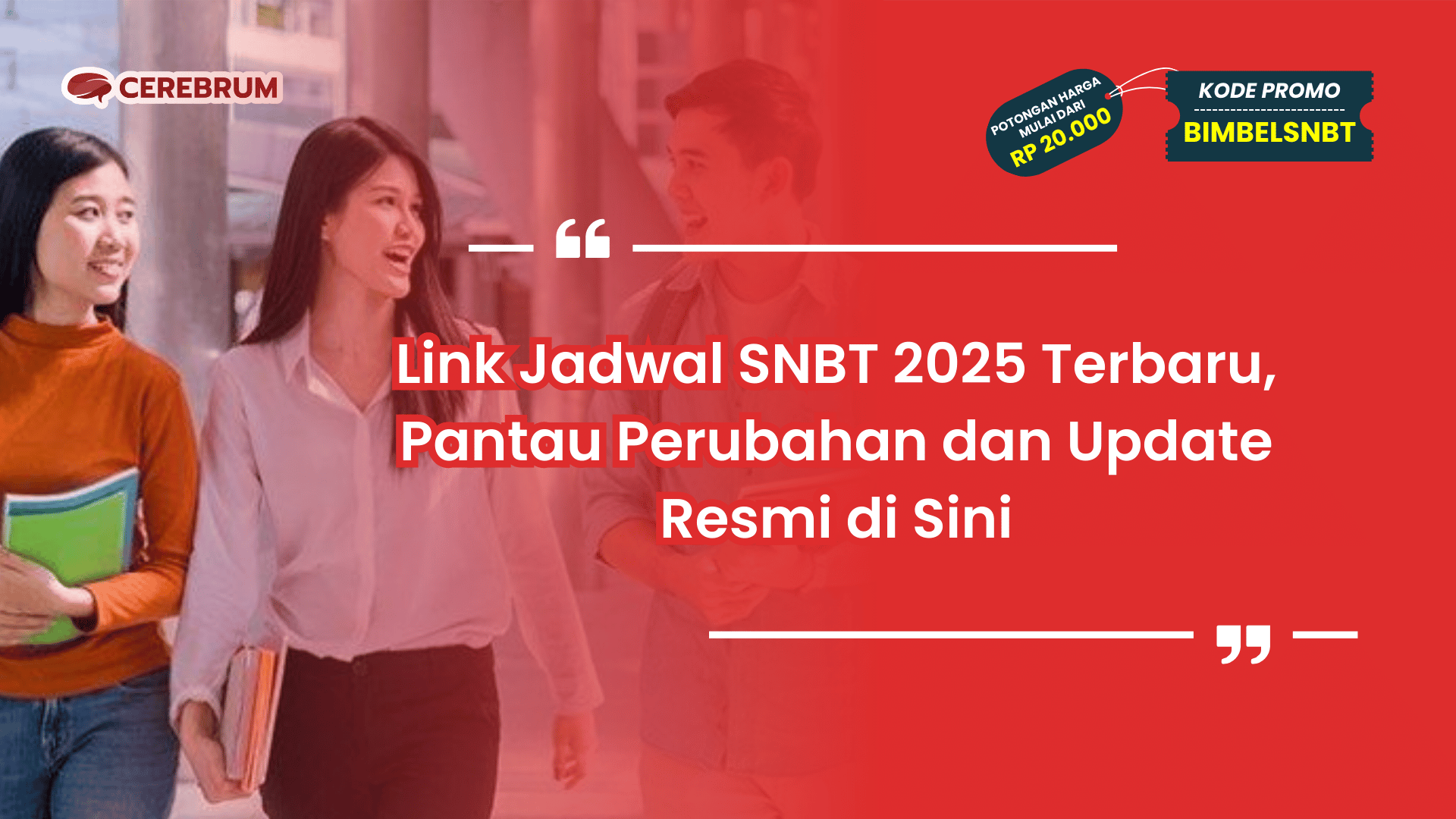 Link Jadwal SNBT 2025 Terbaru