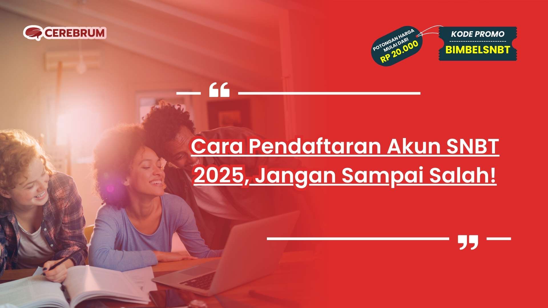 Cara Pendaftaran Akun SNBT 2025