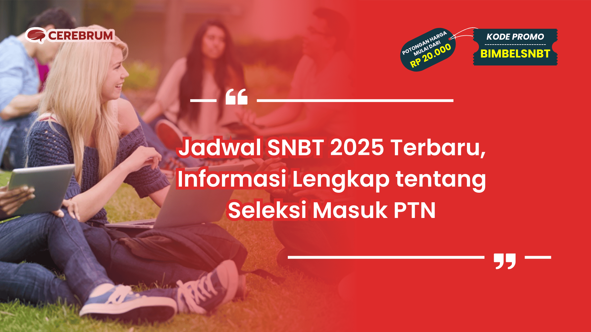 Jadwal SNBT 2025 Terbaru