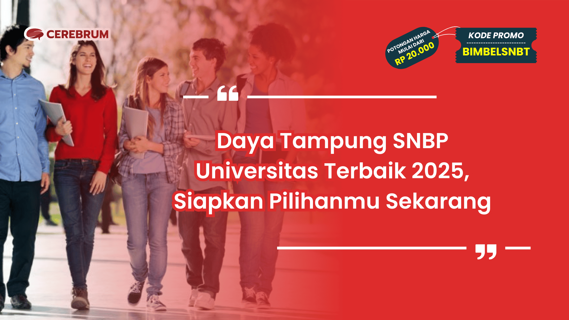 Daya Tampung SNBP Universitas Terbaik