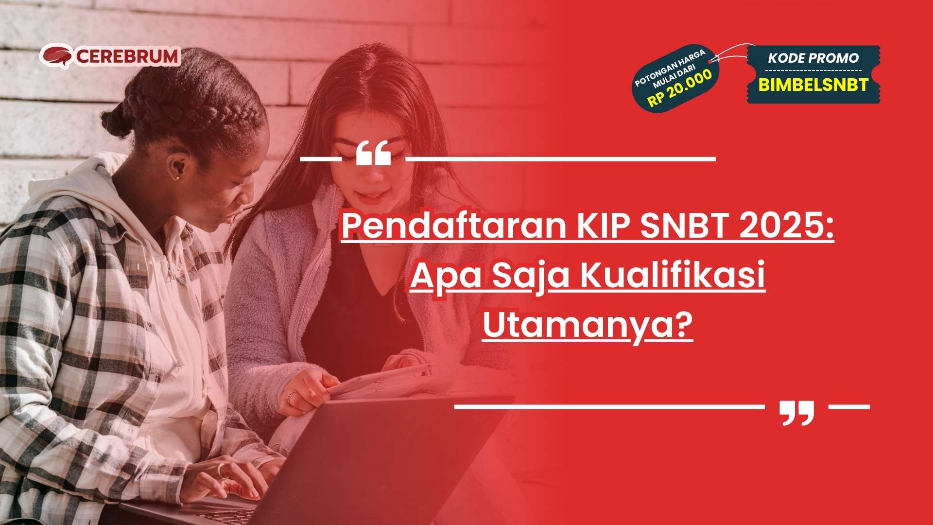 Pendaftaran KIP SNBT 2025