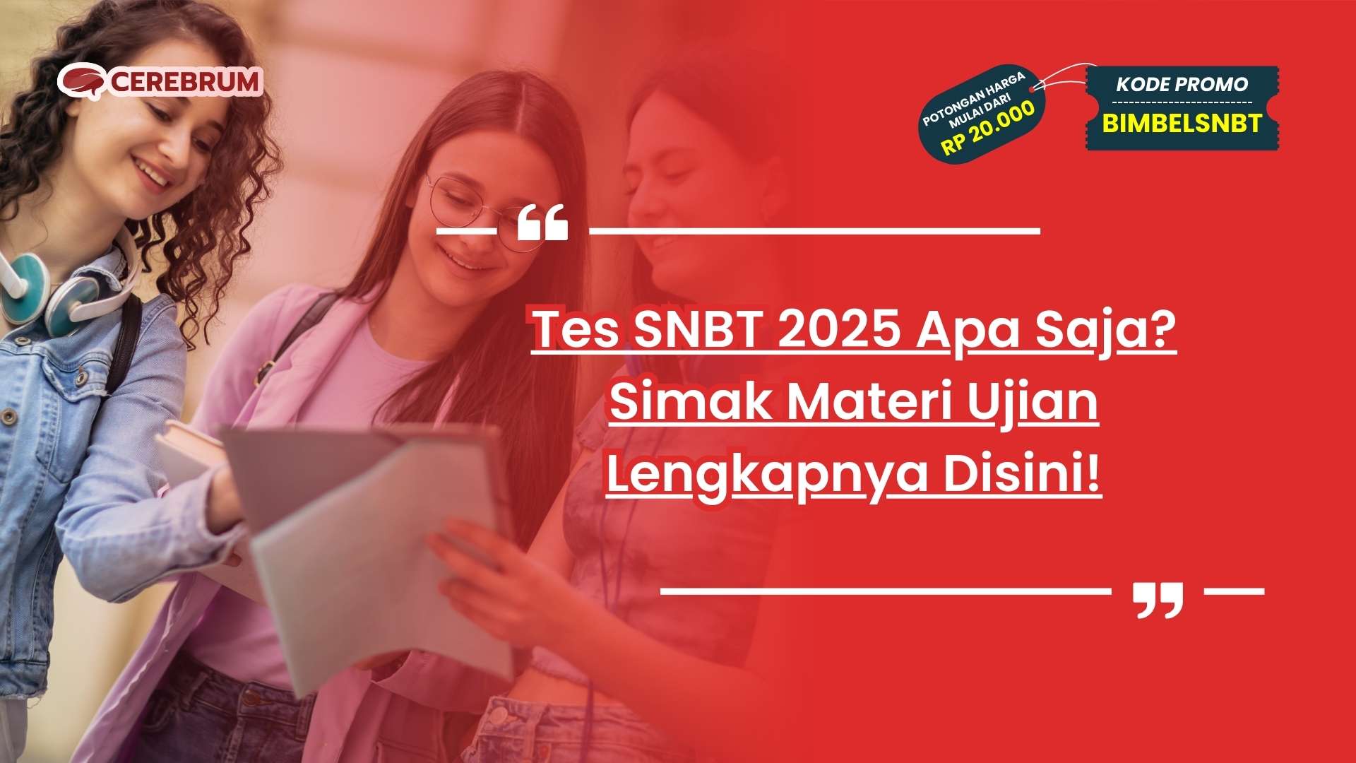 Tes SNBT 2025 Apa Saja