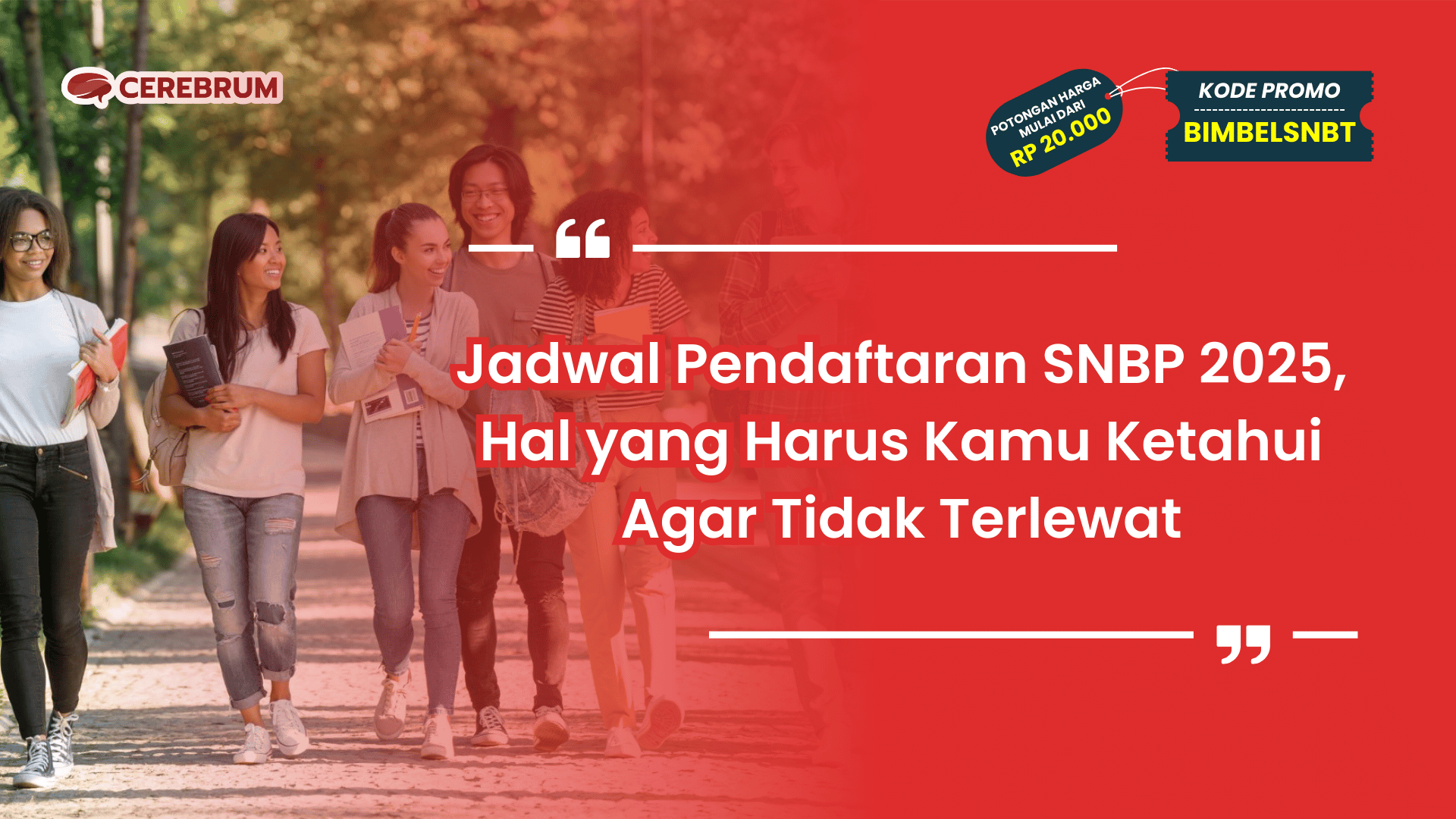 Jadwal Pendaftaran SNBP 2025