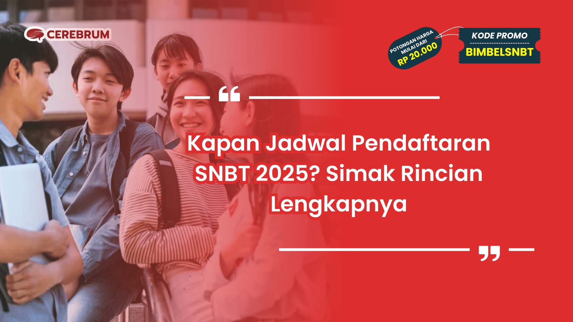Kapan Jadwal Pendaftaran SNBT 2025?