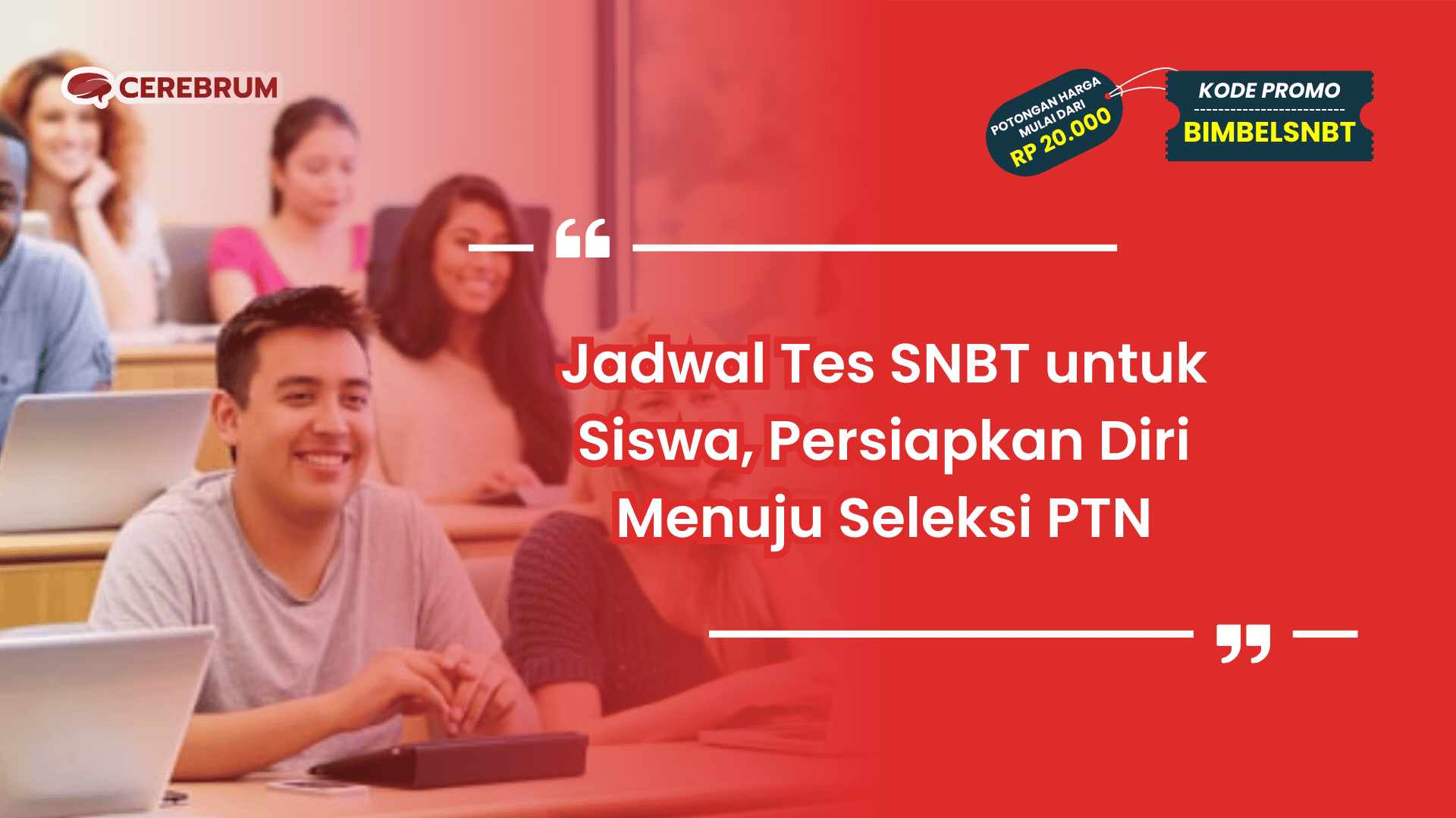 Jadwal Tes SNBT untuk Siswa