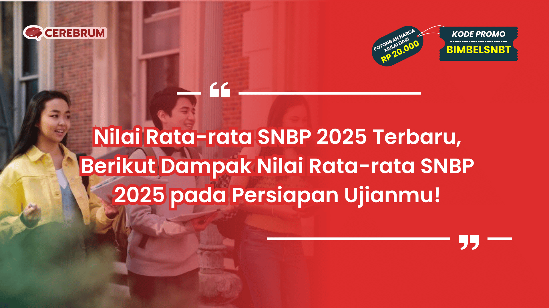 Nilai Rata-rata SNBP 2025 Terbaru