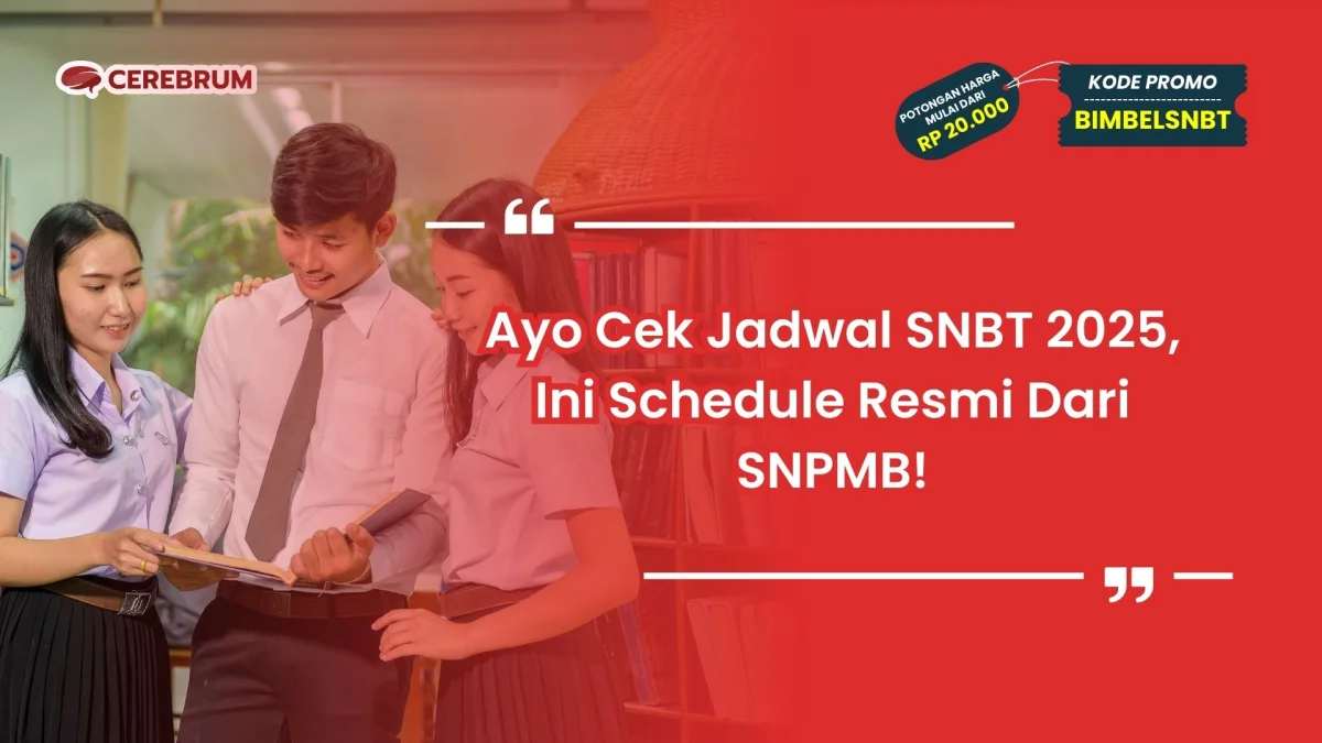 Cek Jadwal SNBT 2025 Schedule