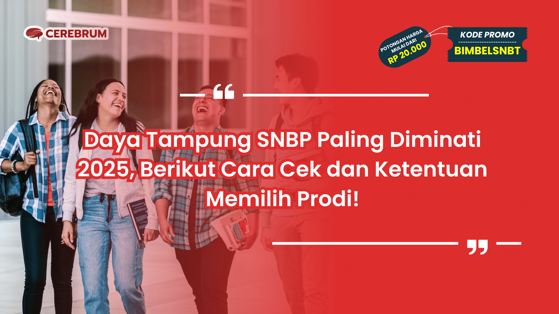 Daya Tampung SNBP Paling Diminati 2025