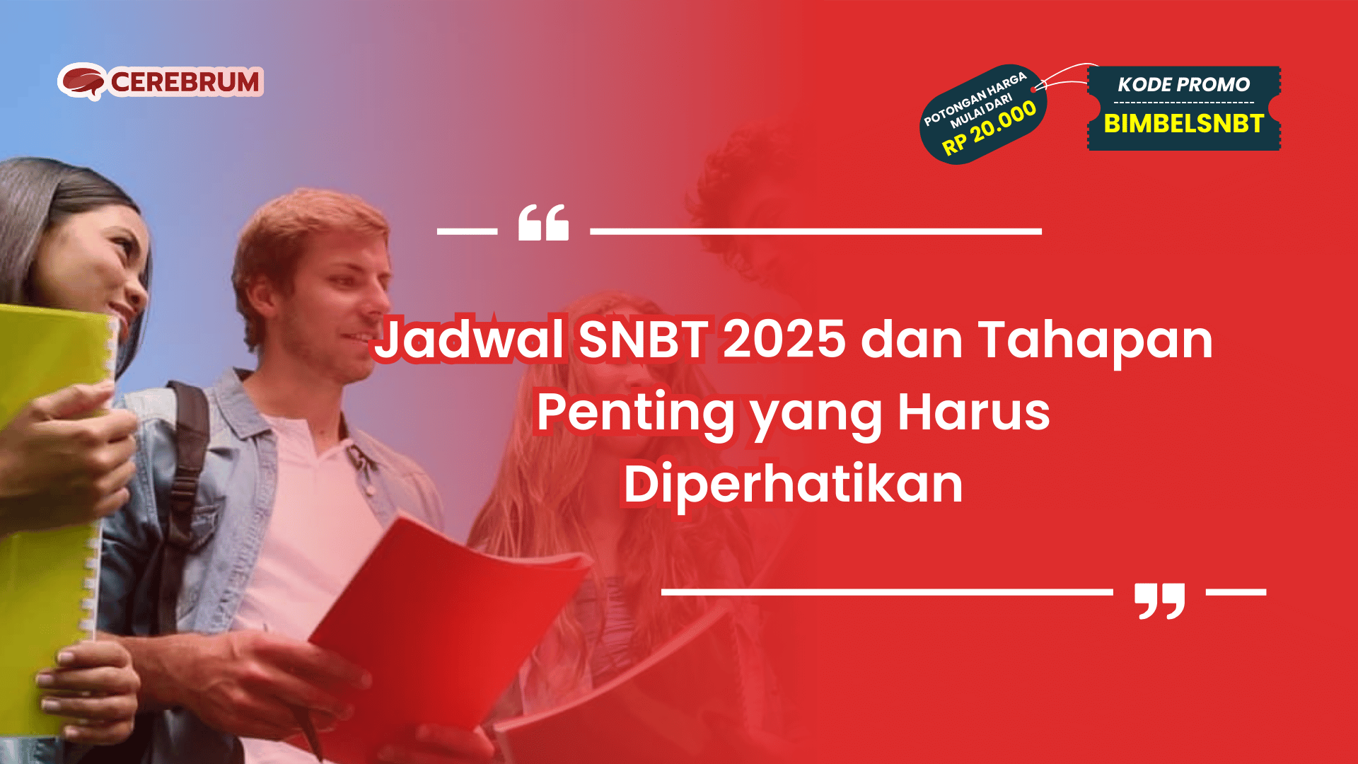 Jadwal SNBT 2025
