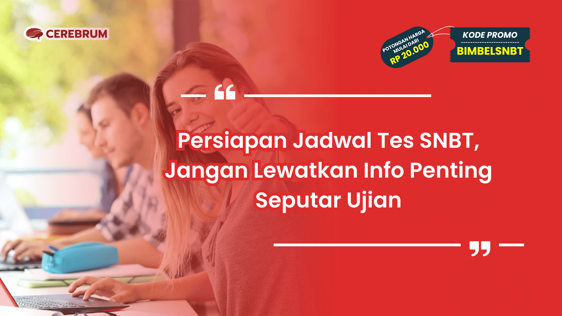 Persiapan Jadwal Tes SNBT