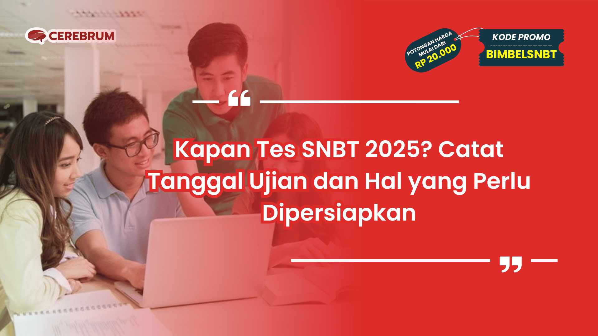 Kapan Tes SNBT 2025?