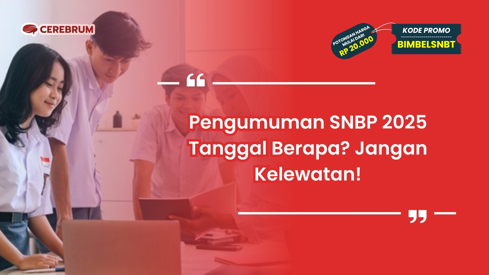 pengumuman snbp 2025 tanggal