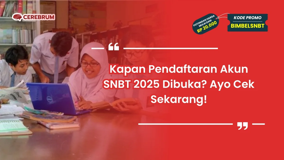 kapan pendaftaran akun snbt 2025 dibuka