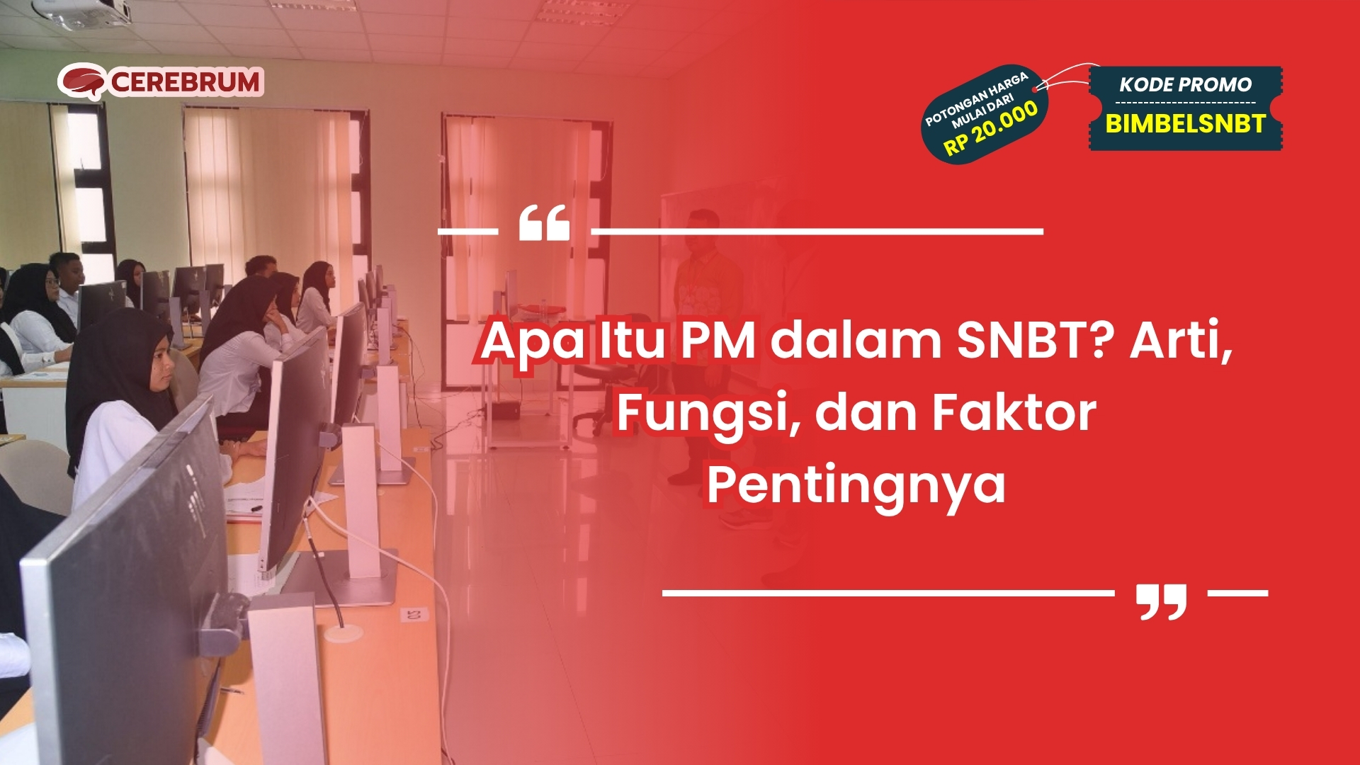 apa itu pm dalam snbt