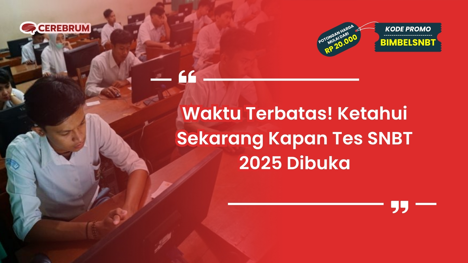 kapan tes snbt 2025 dibuka