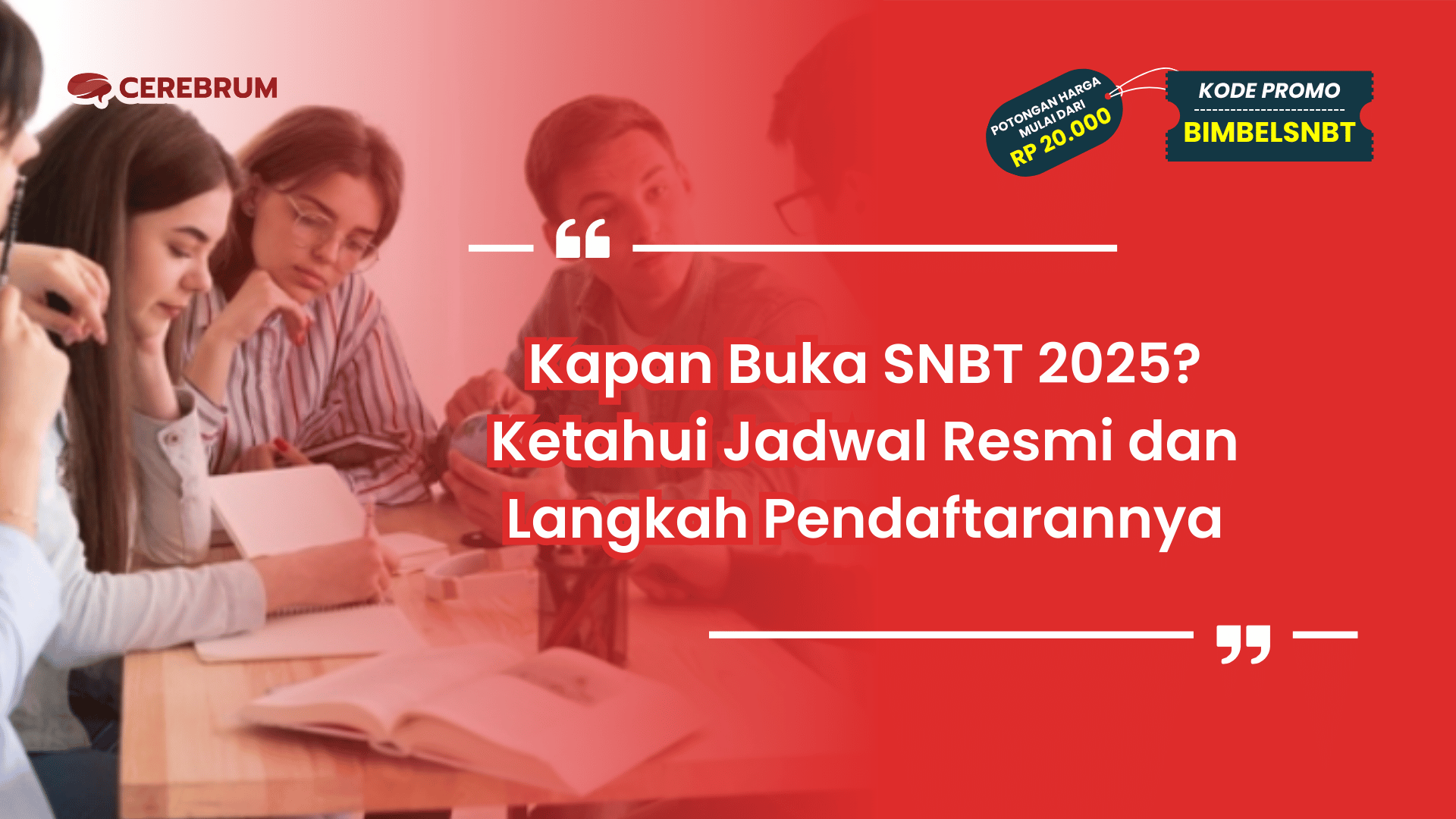 Kapan Buka SNBT 2025?