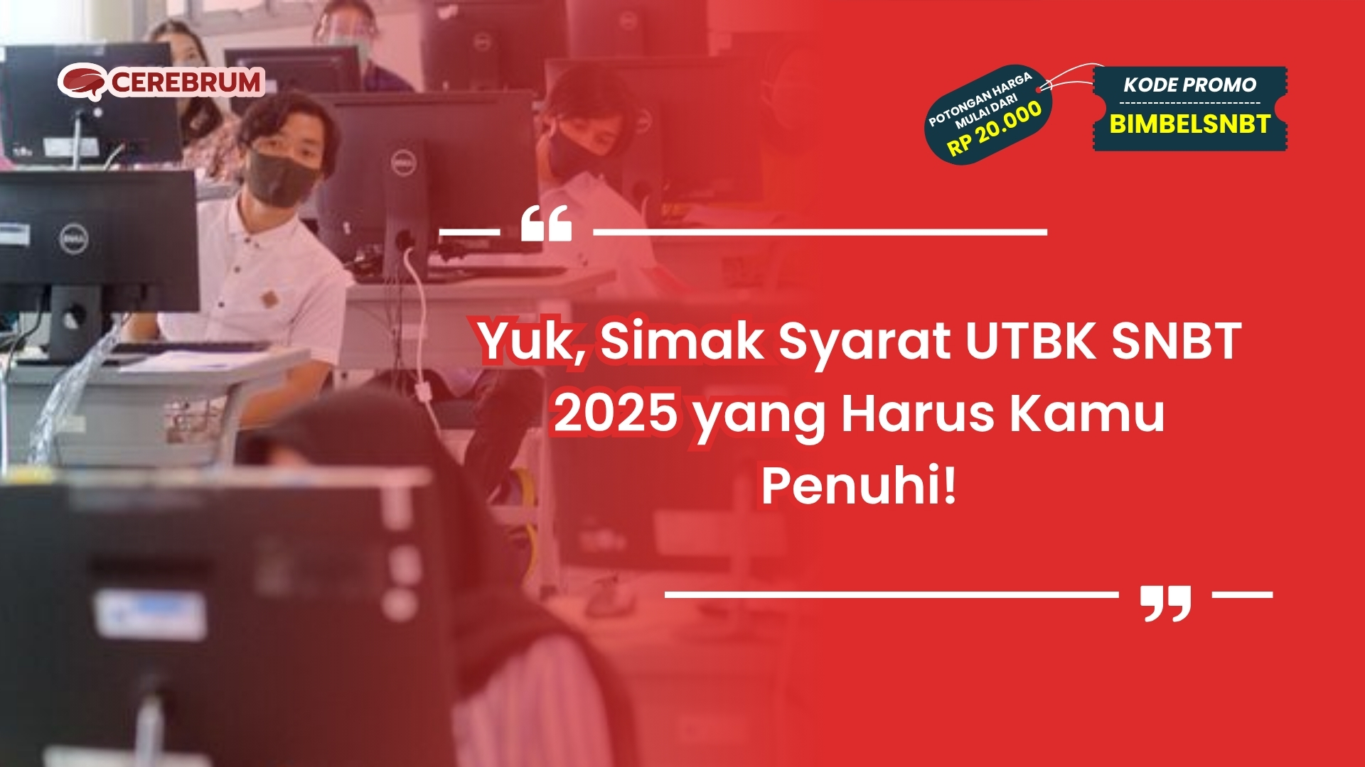 syarat utbk snbt 2025