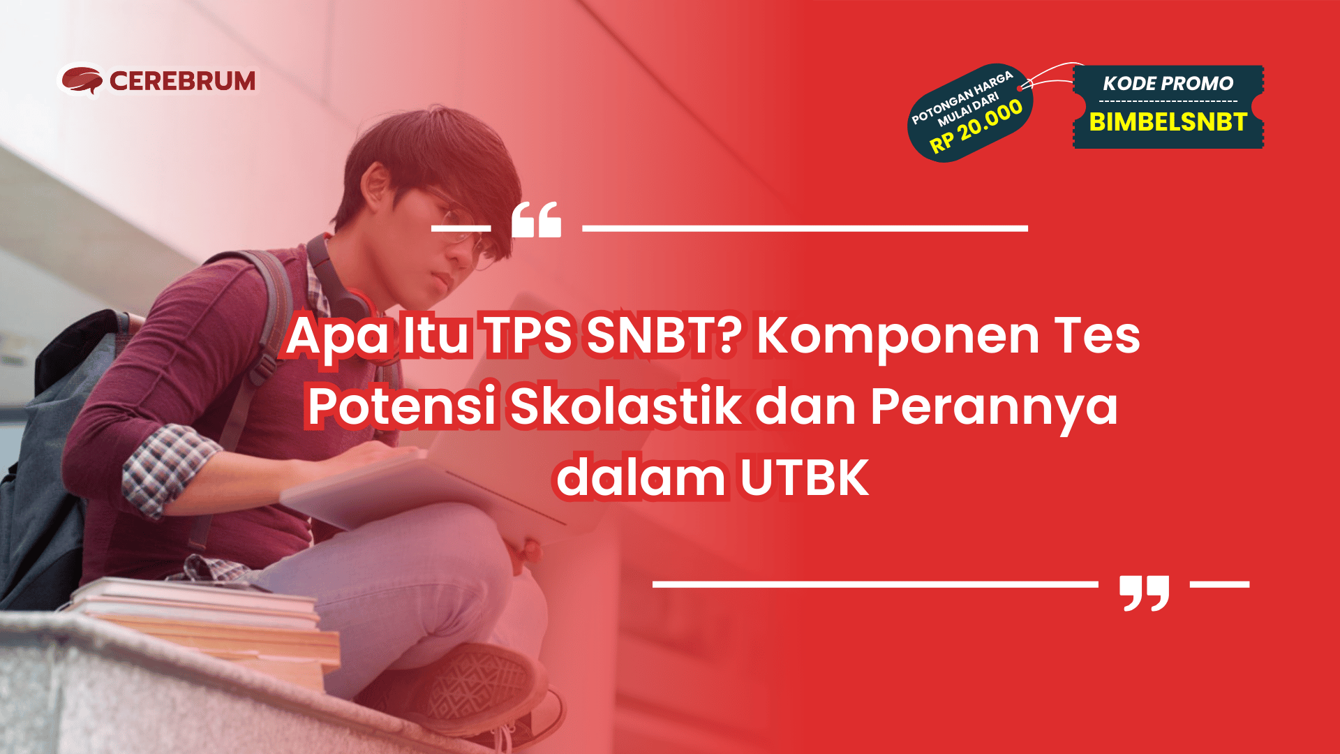 Apa Itu TPS SNBT?