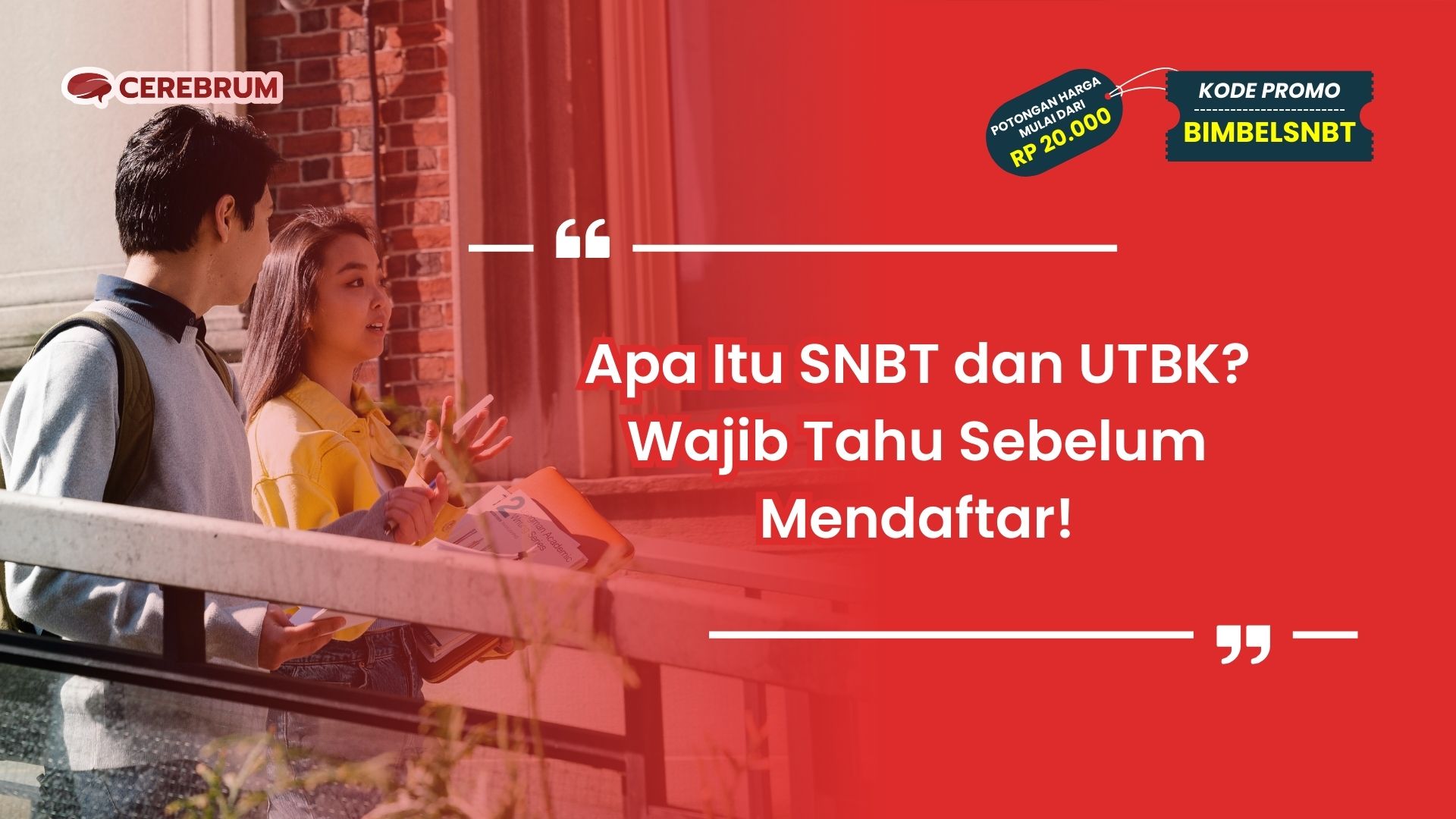 Apa Itu SNBT dan UTBK