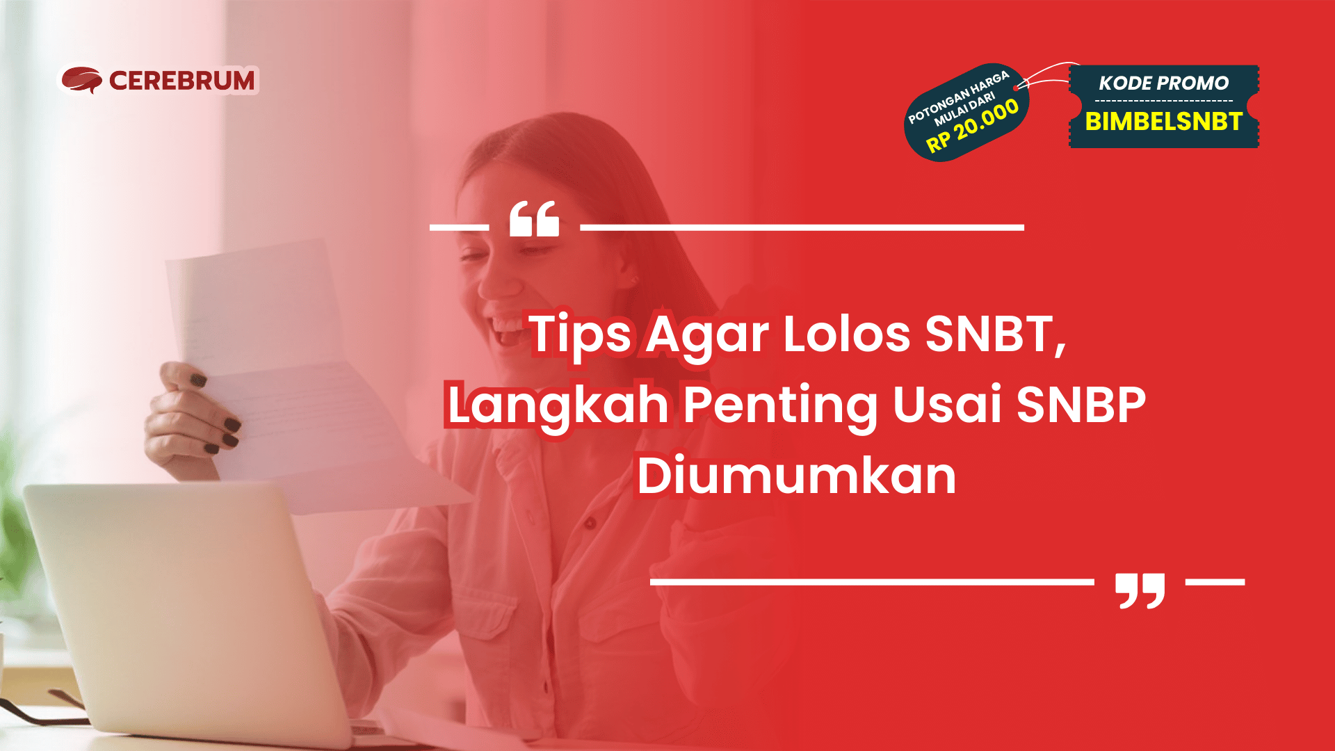 Tips Agar Lolos SNBT