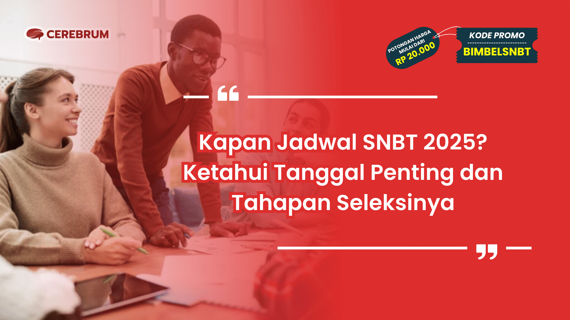 Kapan Jadwal SNBT 2025?