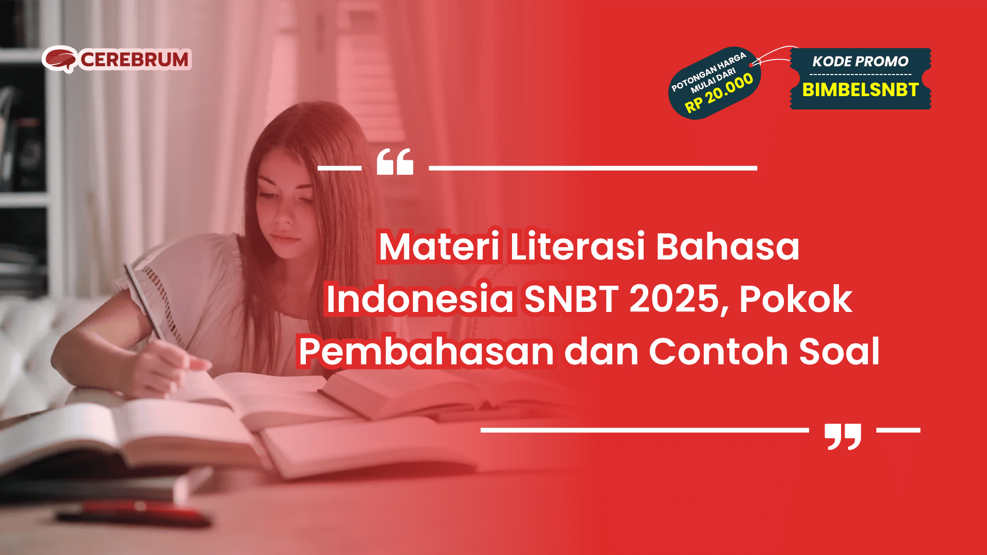 Materi Literasi Bahasa Indonesia SNBT 2025
