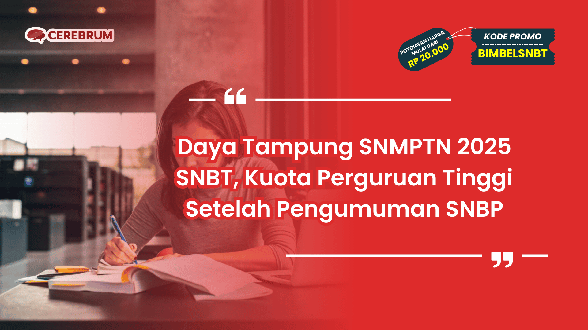 Daya Tampung SNMPTN 2025 SNBT