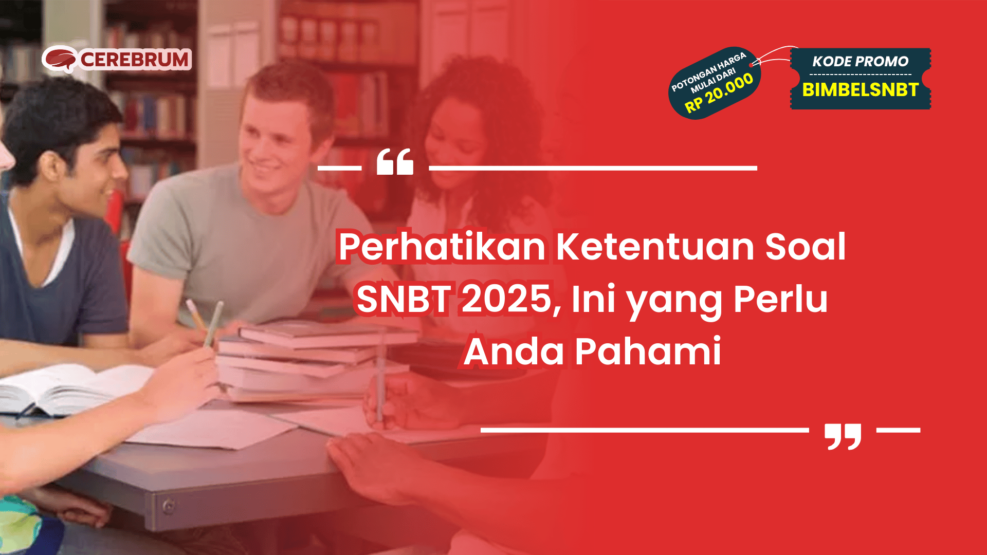 Ketentuan soal SNBT 2025