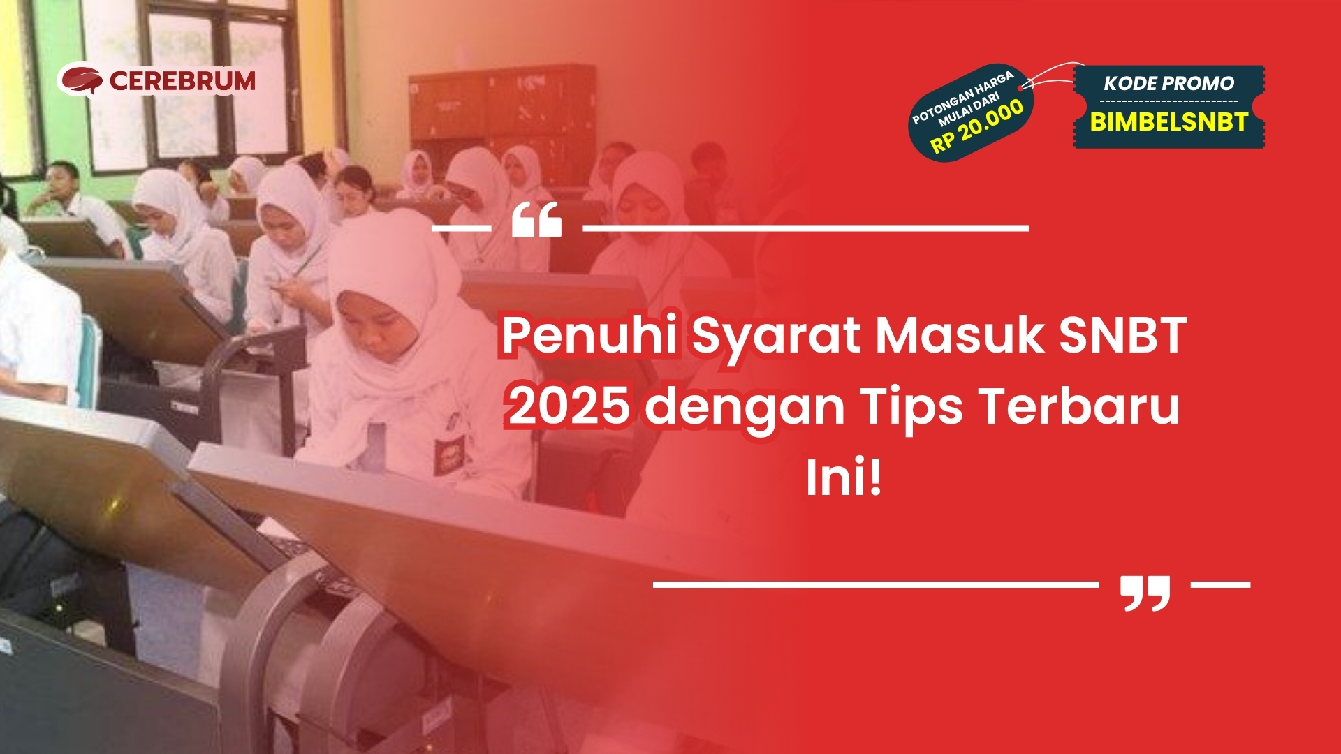 syarat masuk snbt 2025