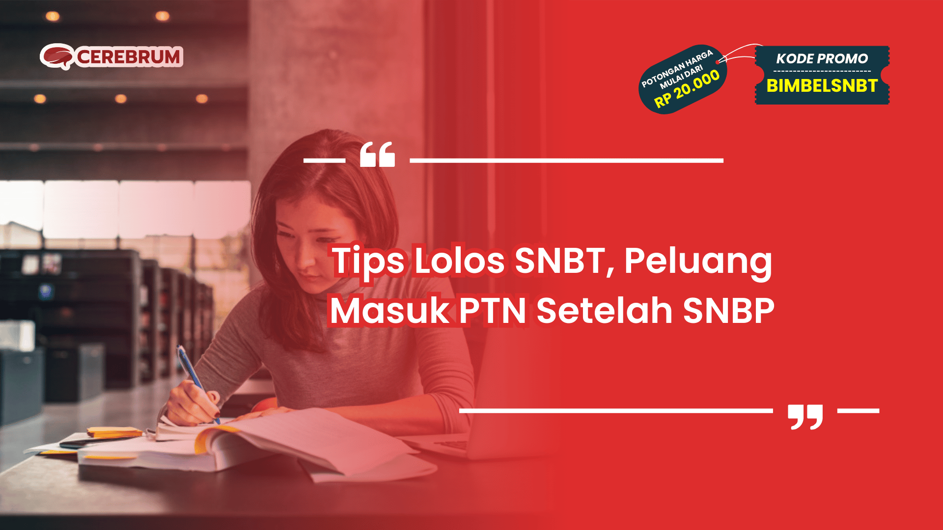 Tips Lolos SNBT
