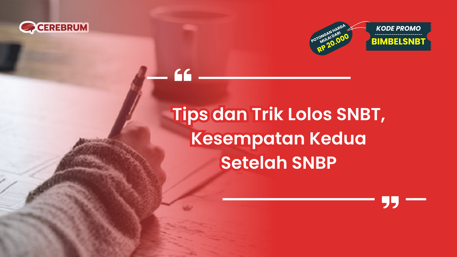 Tips dan Trik Lolos SNBT