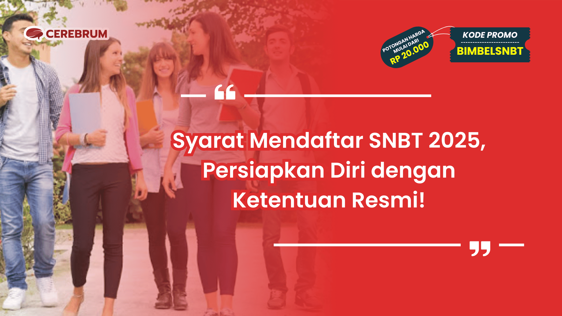 Syarat Mendaftar SNBT 2025